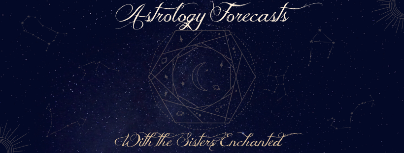 Astrological Forecast with The Sisters Enchanted starry sky banner