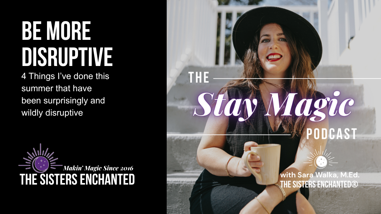 Be more disruptive