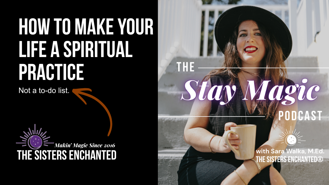 Life as a spiritual practice
